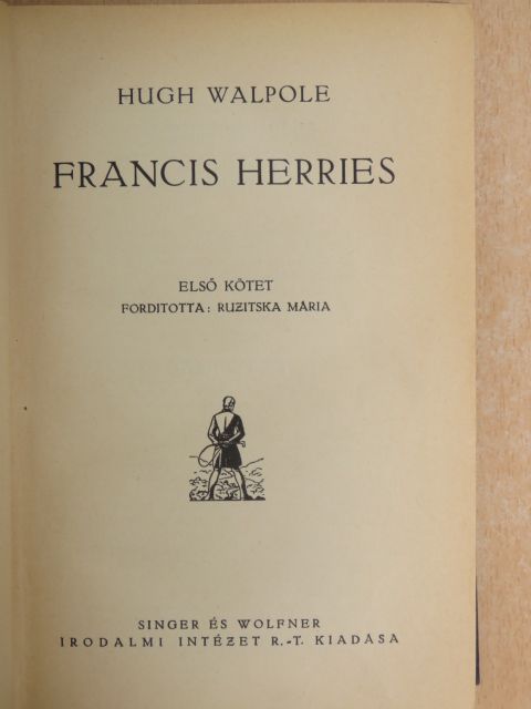 Hugh Walpole - A Herries család I/1-2. [antikvár]