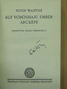 Hugh Walpole - Egy vöröshajú ember arcképe [antikvár]