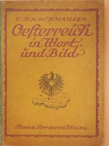 Prof. Dr. Carl Brockhausen - Österreich in Wort und Bild [antikvár]