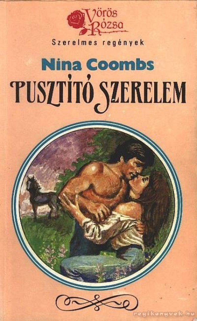 Coombs, Nina - Pusztító szerelem [antikvár]