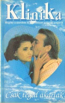 Vandenberg, Patricia - Csak téged akarlak! [antikvár]