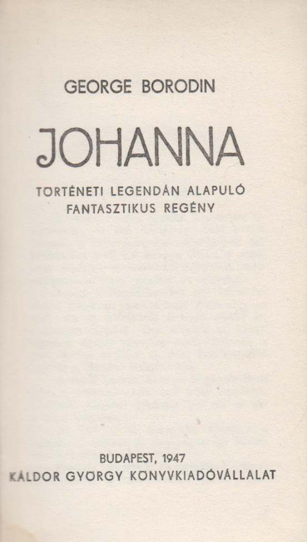 Borodin, George - Johanna [antikvár]