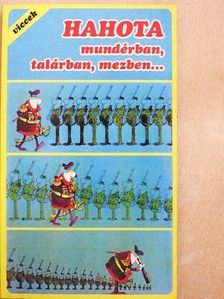 Hahota mundérban, talárban, mezben... [antikvár]