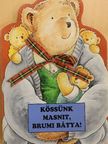 Gyárfás Endre - Kössünk masnit, Brumi bátya! [antikvár]