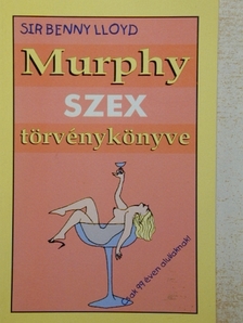 Sir Benny Lloyd - Murphy szex törvénykönyve [antikvár]