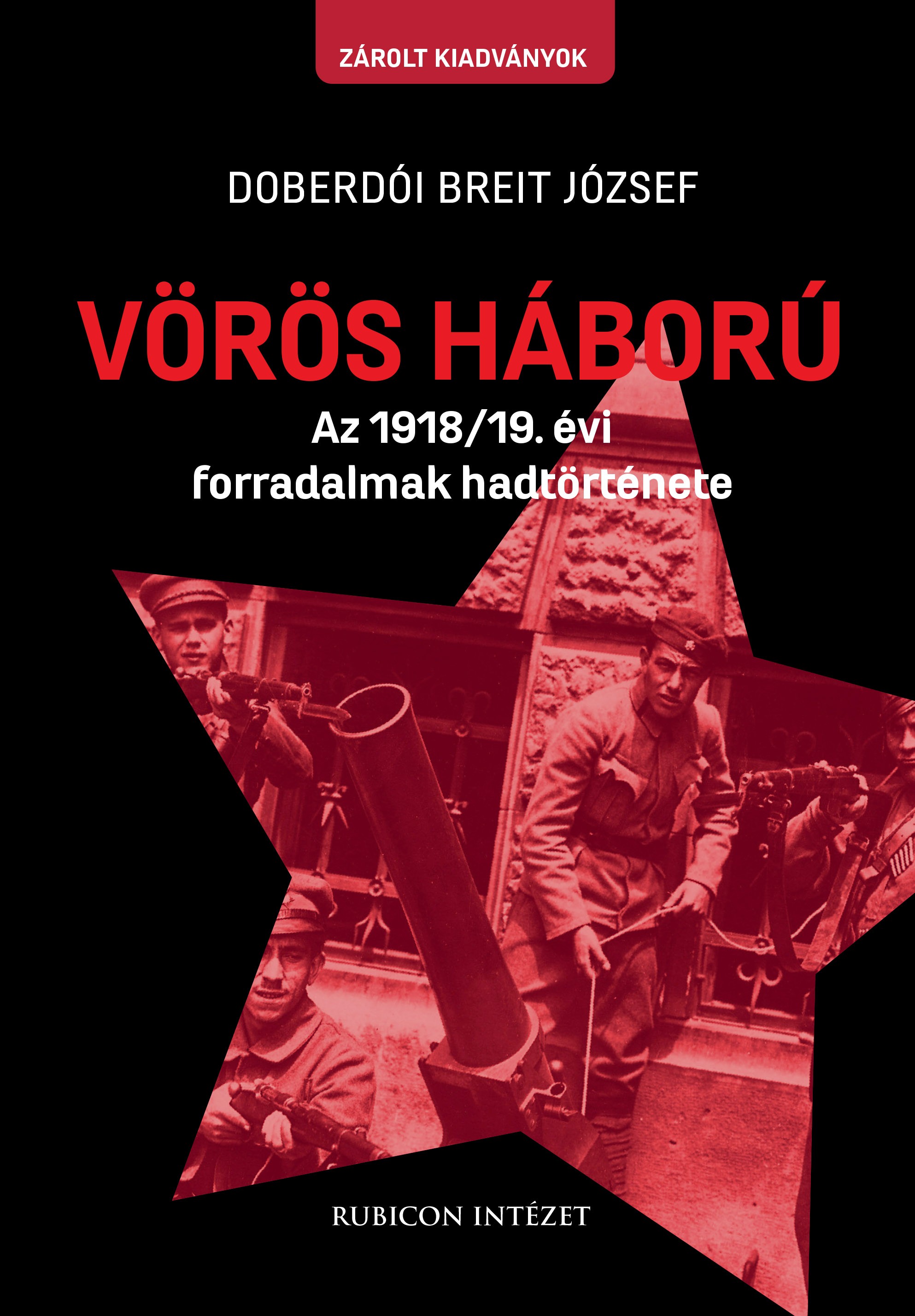 Doberdói Breit József - Vörös háború