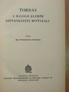 Dr. Wünscher Frigyes - Tordas [antikvár]