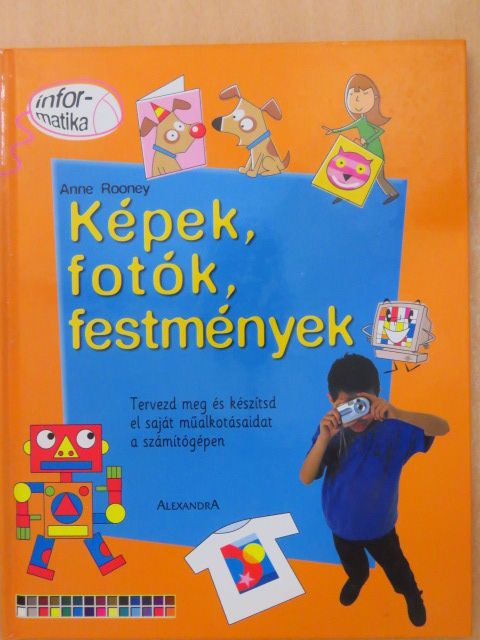 Anne Rooney - Képek, fotók, festmények [antikvár]