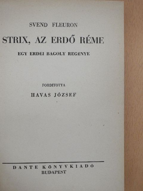 Svend Fleuron - Strix, az erdő réme [antikvár]