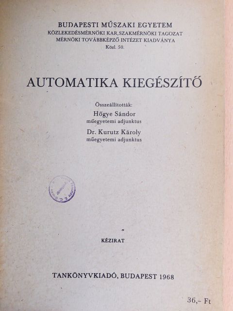 Dr. Kurutz Károly - Automatika kiegészítő [antikvár]