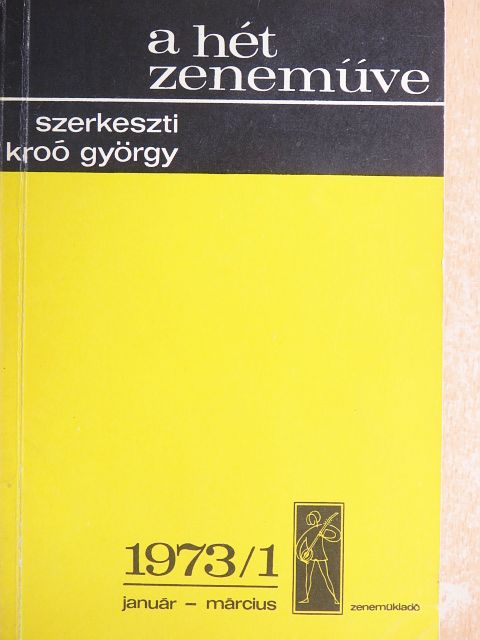 Boronkay Antal - A hét zeneműve 1973/1. [antikvár]