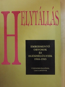 Benedek Miklósné Szendrő Éva - Helytállás [antikvár]