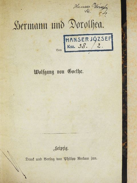 Wolfgang von Goethe - Hermann und Dorothea (gótbetűs) [antikvár]
