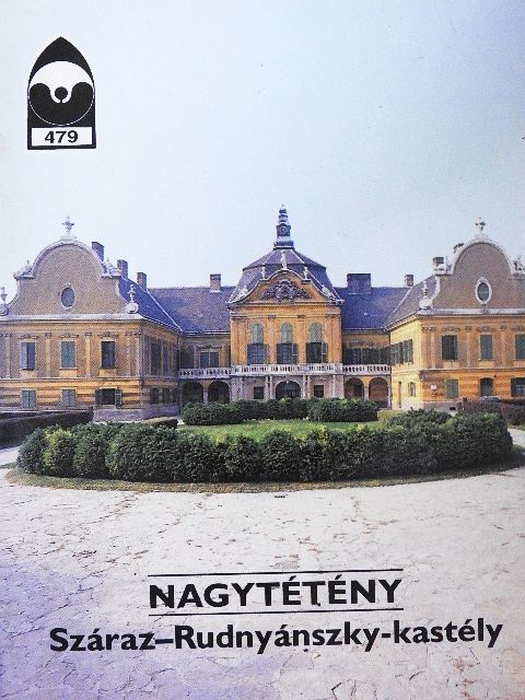 Kelényi György - Nagytétény - Száraz-Rudnyánszky-kastély [antikvár]