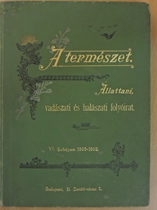 Bod Péter - A Természet 1902. szeptember 1.-1903. augusztus 15. [antikvár]