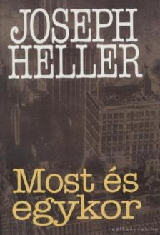 Joseph Heller - Most és egykor [antikvár]
