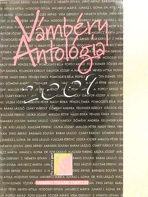 Barabás Zoltán - Vámbéry Antológia 2007 [antikvár]