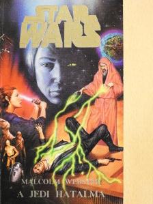 Malcolm Webster - A Jedi hatalma [antikvár]