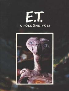 Kotzwinkle, William - E.T. A földönkívüli [antikvár]