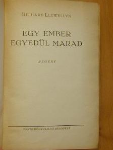 Richard Llewellyn - Egy ember egyedül marad [antikvár]