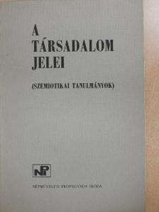 Andor Csaba - A társadalom jelei [antikvár]