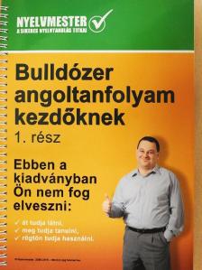 Neményi András - Bulldózer-angoltanfolyam kezdőknek 1. rész [antikvár]