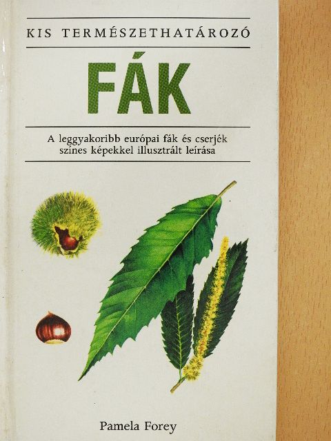 Pamela Forey - Fák [antikvár]