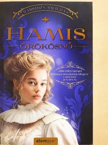 Maddison Michaels - Hamis örökösnő [antikvár]