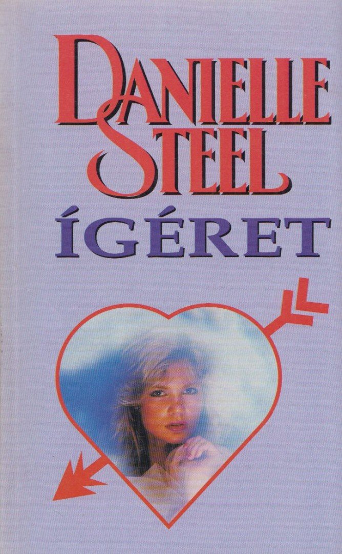 Danielle Steel - Ígéret [antikvár]