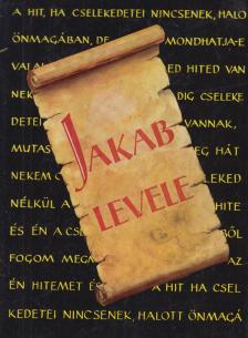 Groó Gyula - Jakab levele [antikvár]