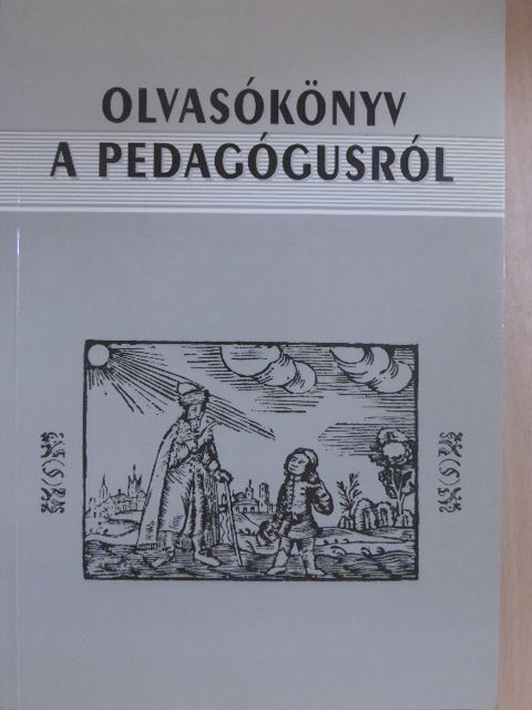 Ady Endre - Olvasókönyv a pedagógusról [antikvár]
