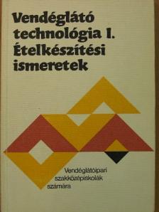 Pető Gyula - Vendéglátó technológia I. [antikvár]