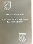 Kosaras Péter Ákos - Magyarok a Waffen-SS kötelékében - CD-vel [antikvár]