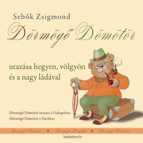 Sebők Zsigmond - Dörmögő Dömötör utazásai [eKönyv: epub, mobi]