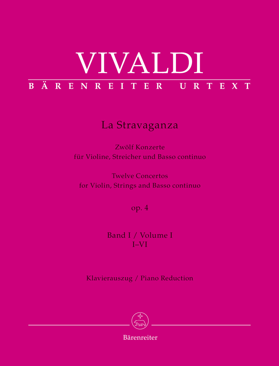 Vivaldi - LA STRAVAGANZA. ZWÖLF KONZERTE FÜR FIOLINE, STREICHER UND BASSO CONTINUO OP.4 BAND I, I-VI
