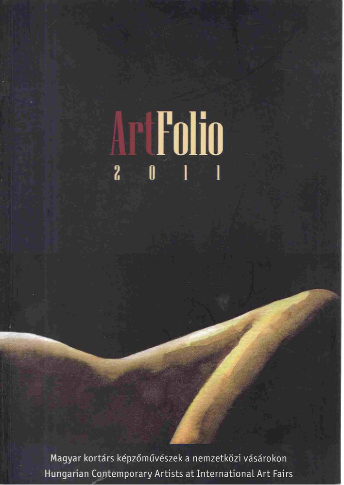 Giró-Szász Lászlóné - ArtFolio 2011 [antikvár]