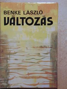 Benke László - Változás [antikvár]