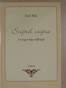 Tóth Béla - Szájról szájra [antikvár]