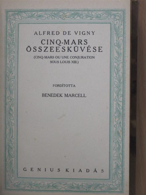 Alfred de Vigny - Cinq-Mars összeesküvése [antikvár]