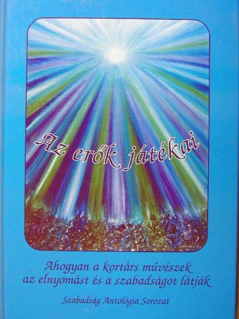 Csorba Béla - Az erők játékai [antikvár]