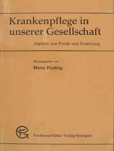 Bruno Molitor - Krankenpflege in unserer Gesellschaft [antikvár]