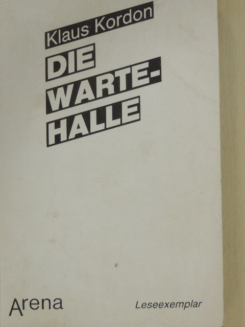 Klaus Kordon - Die Wartehalle [antikvár]
