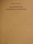 Dr. Hans Stäger - Allgemeine Werkstoffkunde [antikvár]