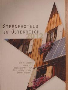 Sternehotels in Österreich 2012 [antikvár]