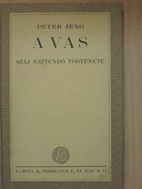 Péter Jenő - A vas [antikvár]