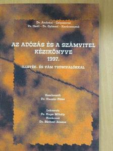 Czipszer Károlyné - Az adózás és a számvitel kézikönyve 1997. [antikvár]