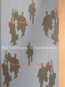 Uwe Jean Heuser - Das Unbehagen im Kapitalismus [antikvár]