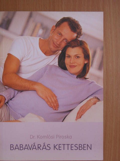 Dr. Komlósi Piroska - Babavárás kettesben [antikvár]