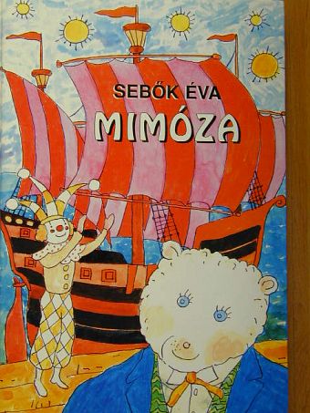 Sebők Éva - Mimóza [antikvár]