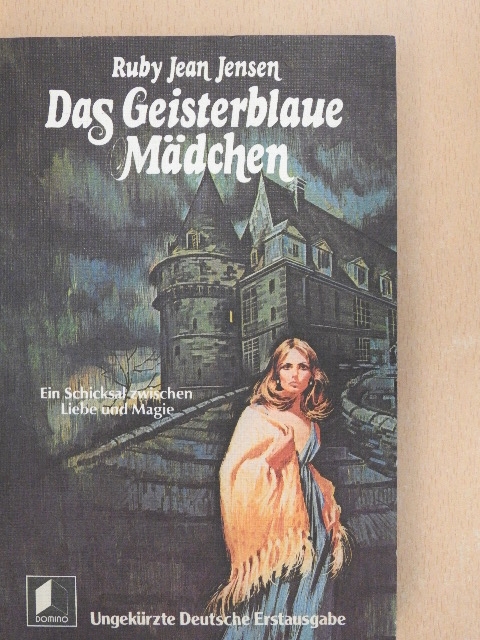 Ruby Jean Jensen - Das Geisterblaue Mädchen [antikvár]